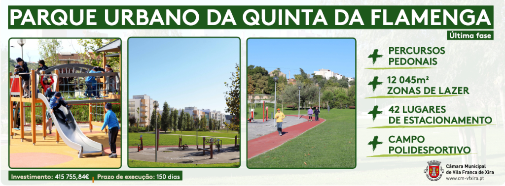 Câmara Municipal inicia última fase do Parque Urbano da Quinta da Flamenga - Vialonga