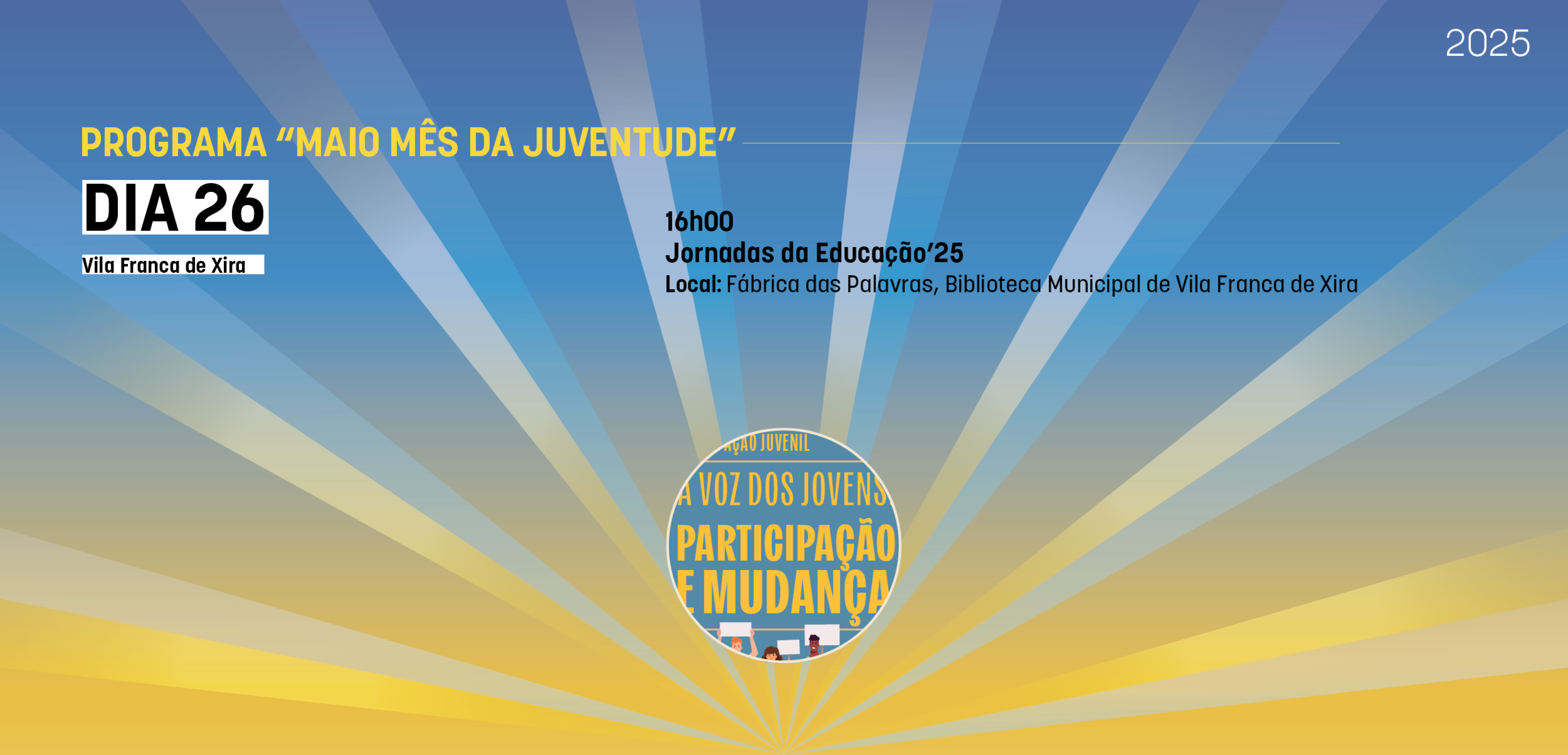 Maio, Mês da Juventude” 2025 - música, arte e desporto no Concelho de Vila  Franca de Xira - Município de Vila Franca de Xira