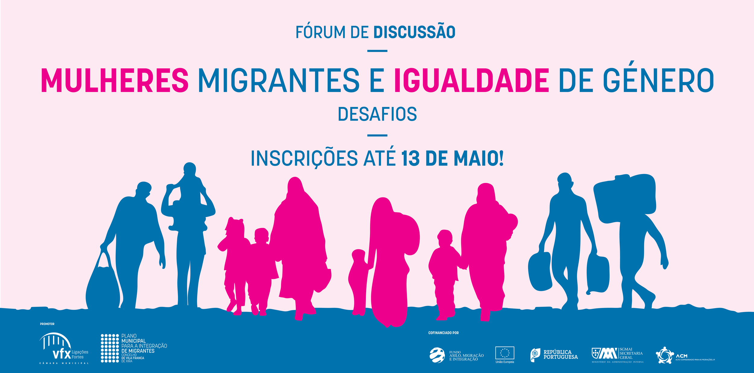 Fórum de Discussão “Mulheres Migrantes e Igualdade de Género – Desafios”
