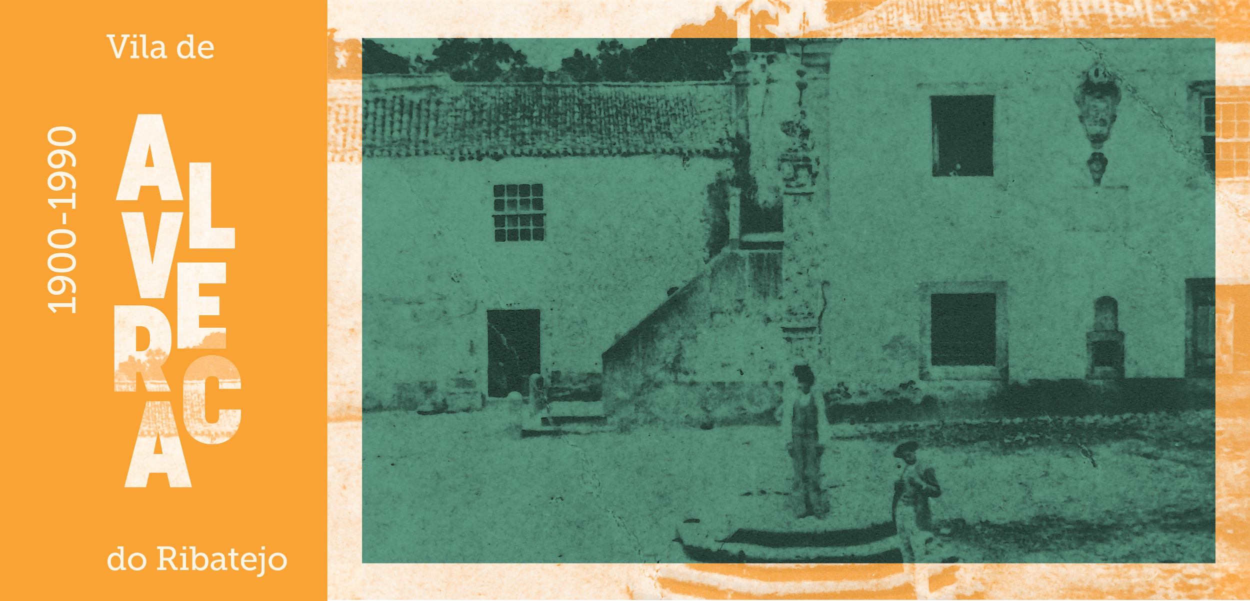 Exposição "Vila de Alverca do Ribatejo: 1900-1990"
