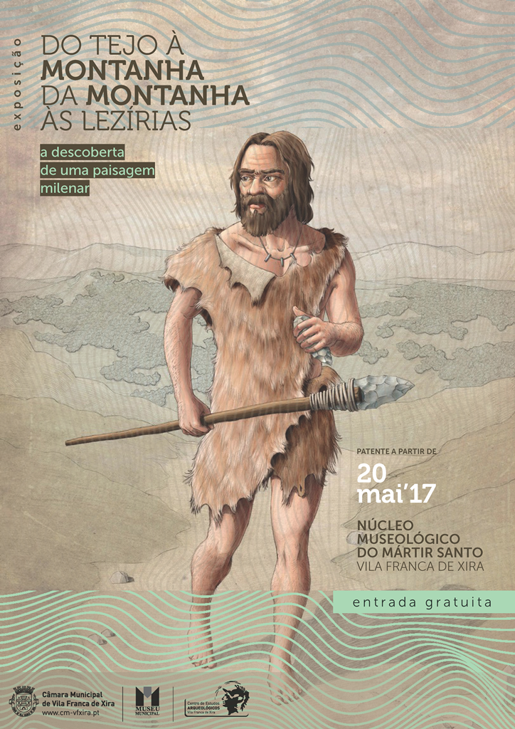 Do Tejo à Montanha, da Montanha às Lezírias. A descoberta de uma paisagem milenar