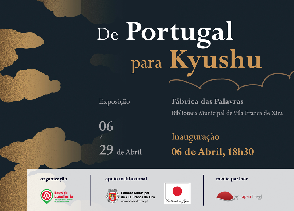 Exposição “De Portugal para Kyushu” liga Vila Franca de Xira ao Japão