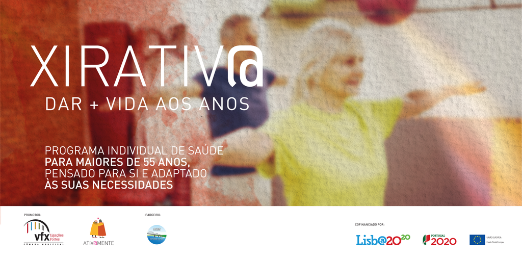 Programa Municipal “Ativ@mente”: “Xirativ@ - Dar Vida aos Anos”