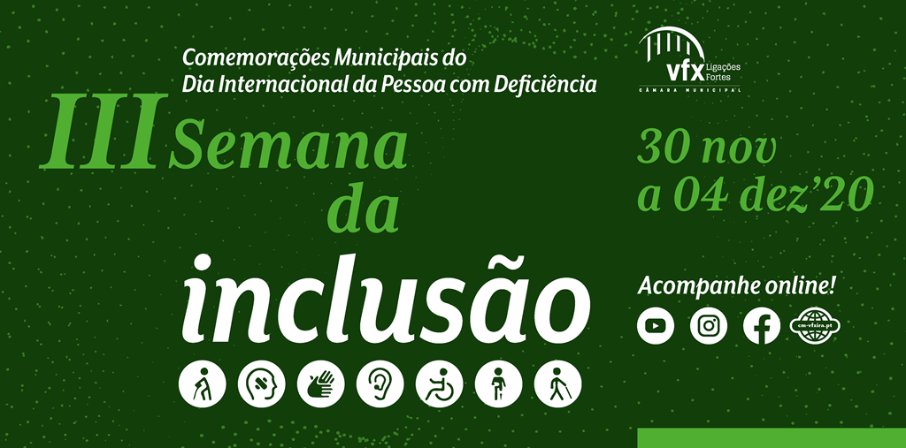 Semana dedicada à sensibilização sobre a Deficiência e Inclusão