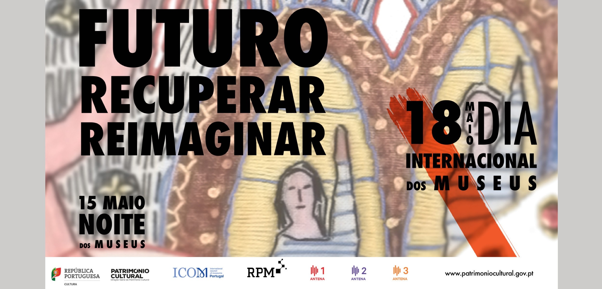 18 de maio, Dia Internacional dos Museus
