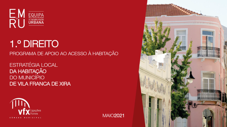 Estratégia Local de Habitação do Município de Vila Franca de Xira estabelece investimento global ...
