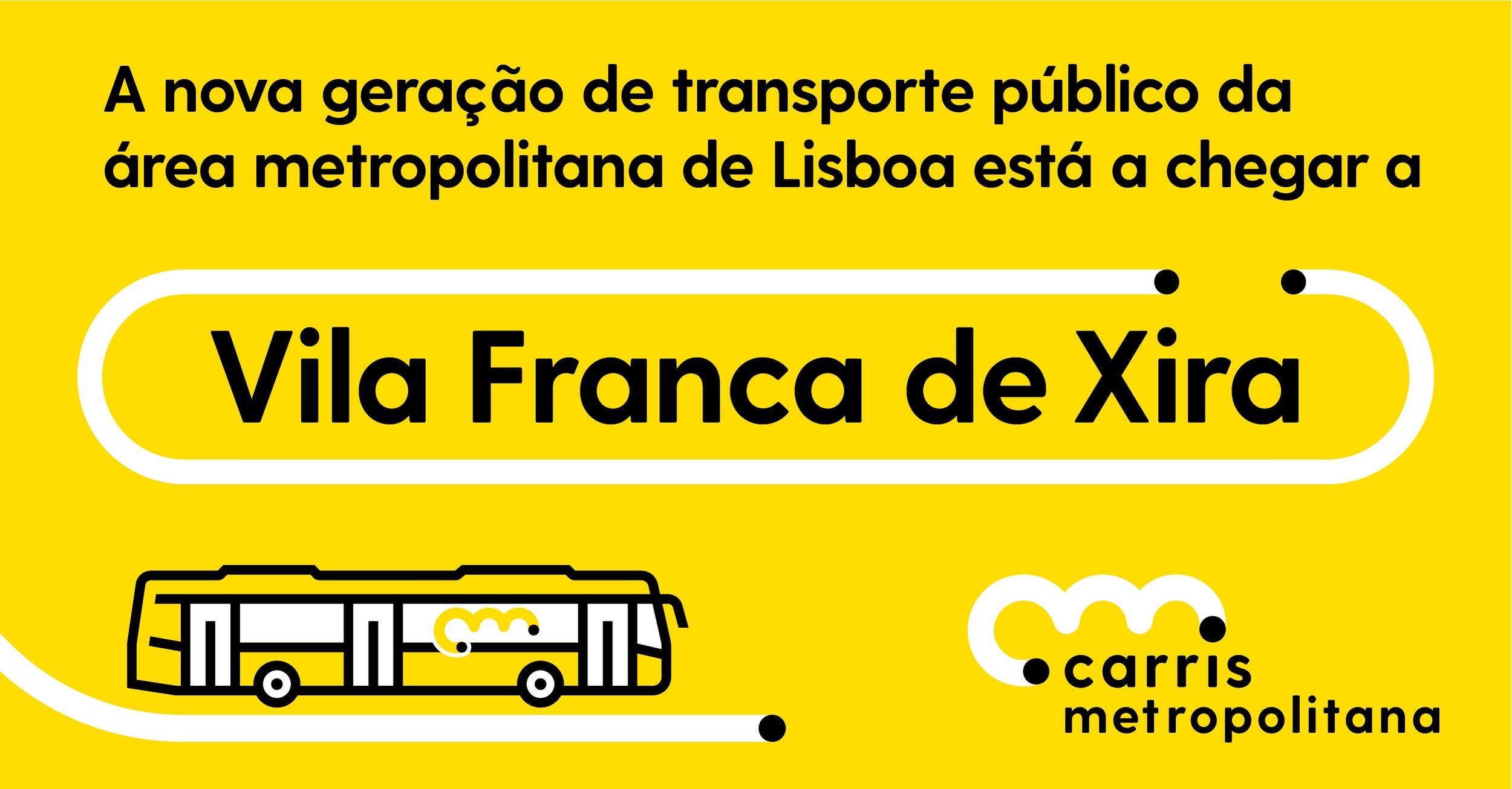 A Carris Metropolitana está a chegar a Vila Franca de Xira