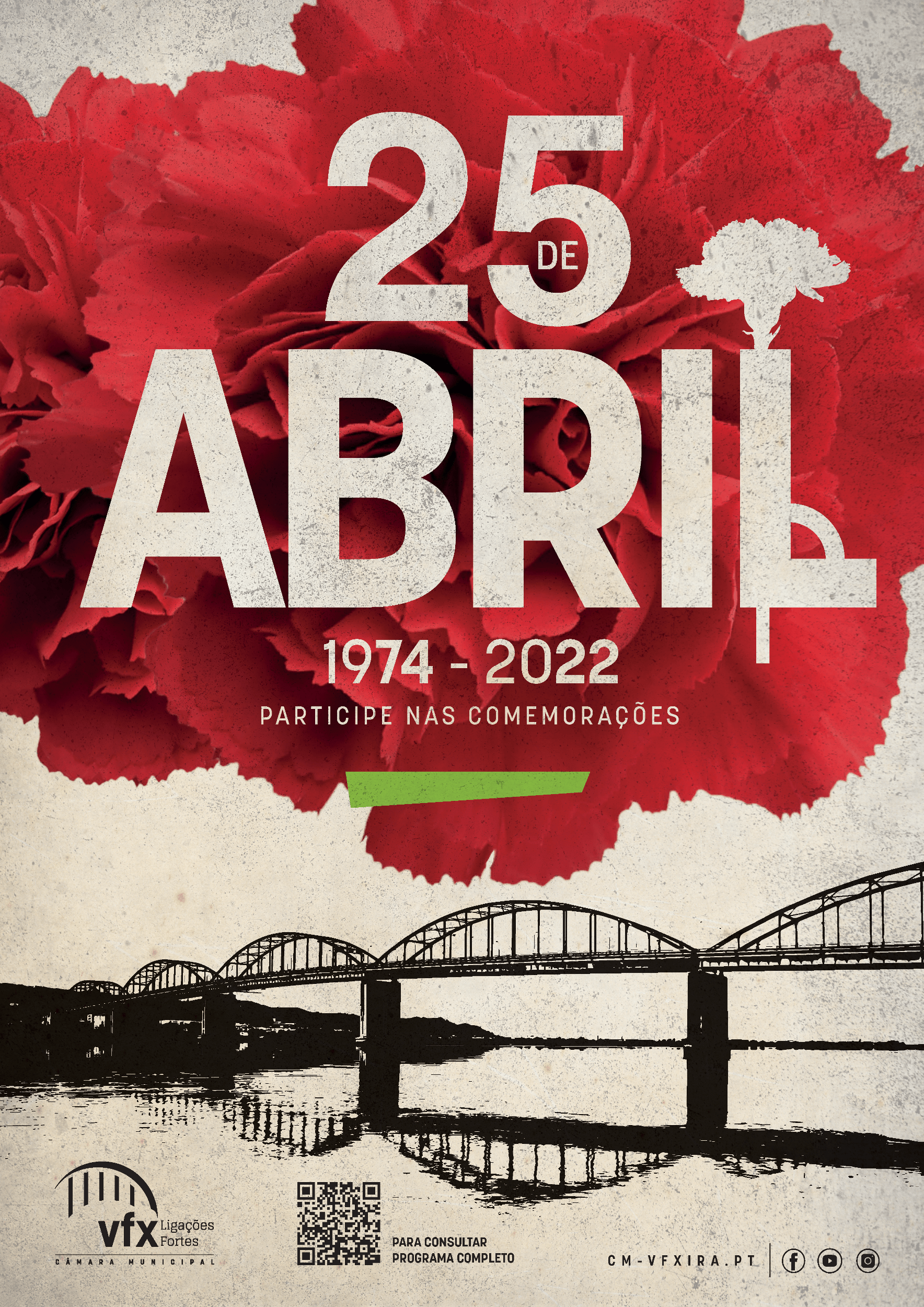 25 de Abril - Comemorações Municipais dos 48 anos da "Revolução dos Cravos"