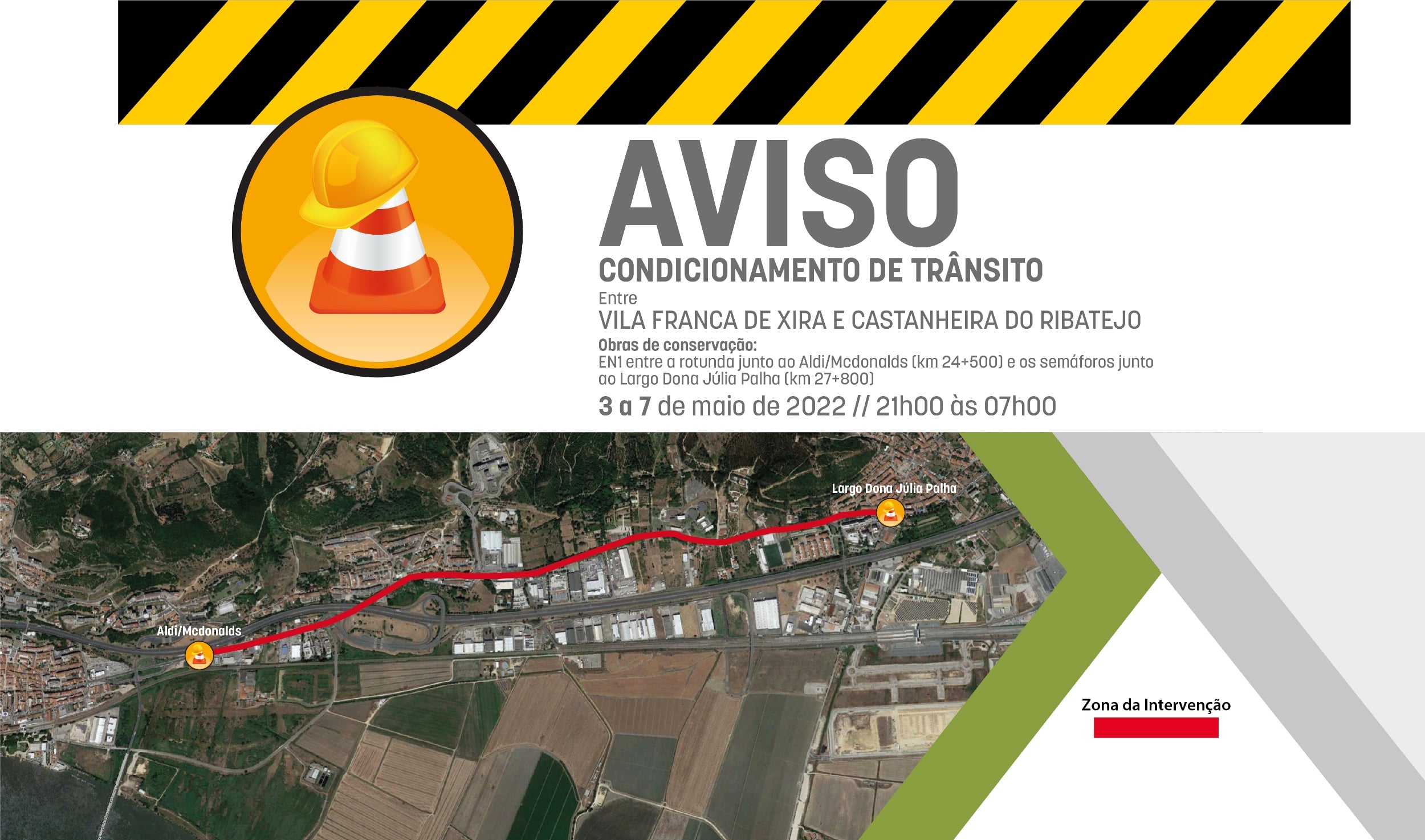 Condicionamento de trânsito entre Vila Franca de Xira e a Castanheira do Ribatejo para obras de c...