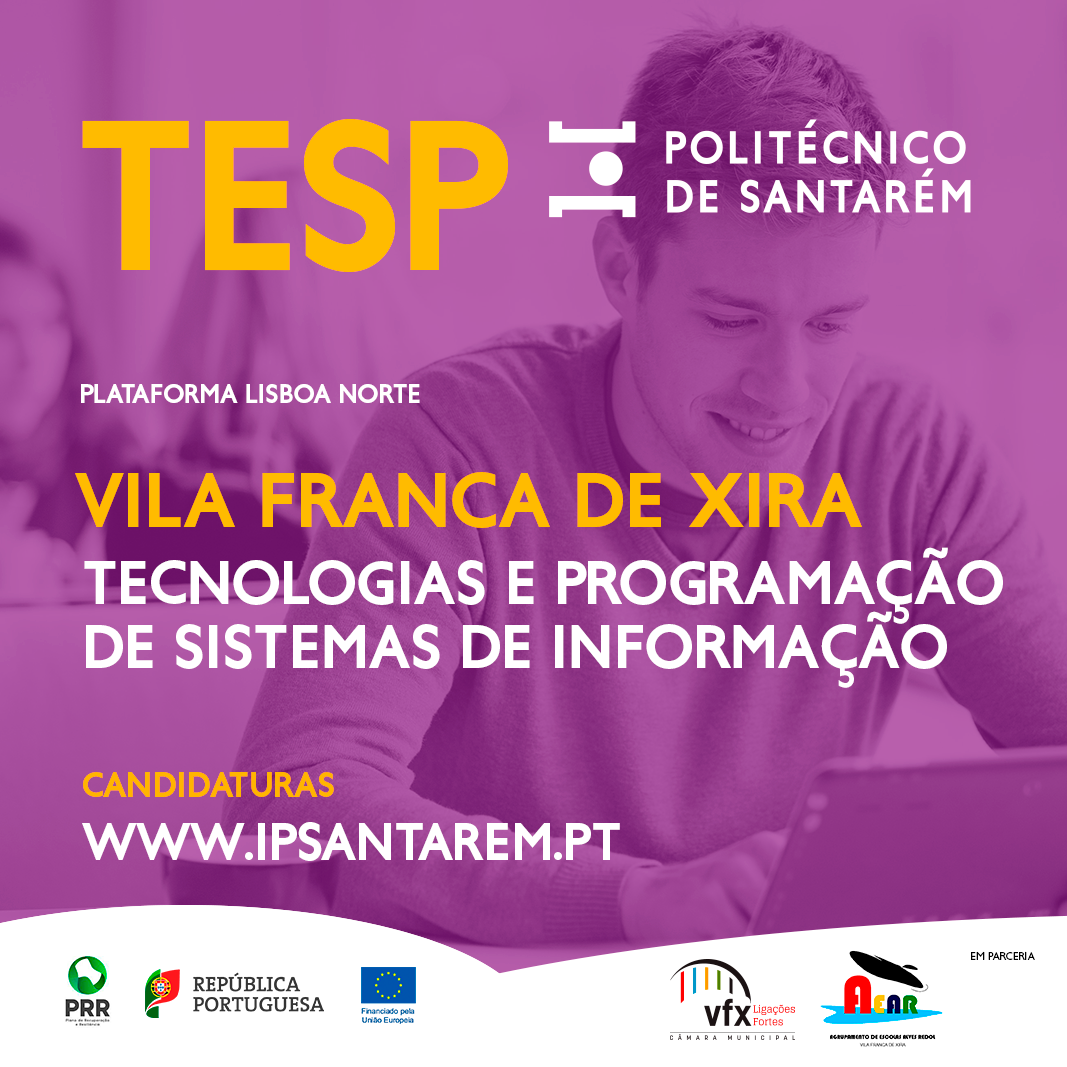 Curso Técnico Superior Profissional em Tecnologias e Programação de Sistemas de Informação em Vil...