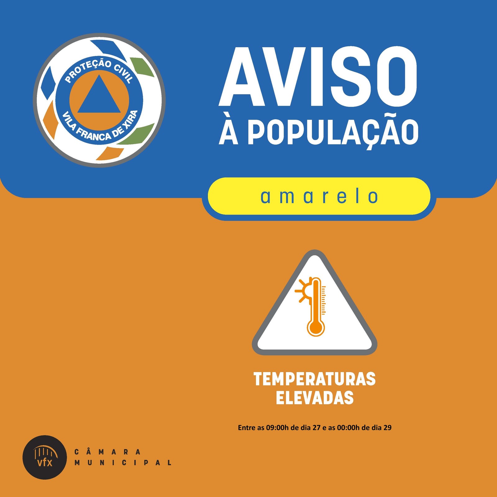 AVISO À POPULAÇÃO | TEMPO QUENTE - 27 a 30 de junho