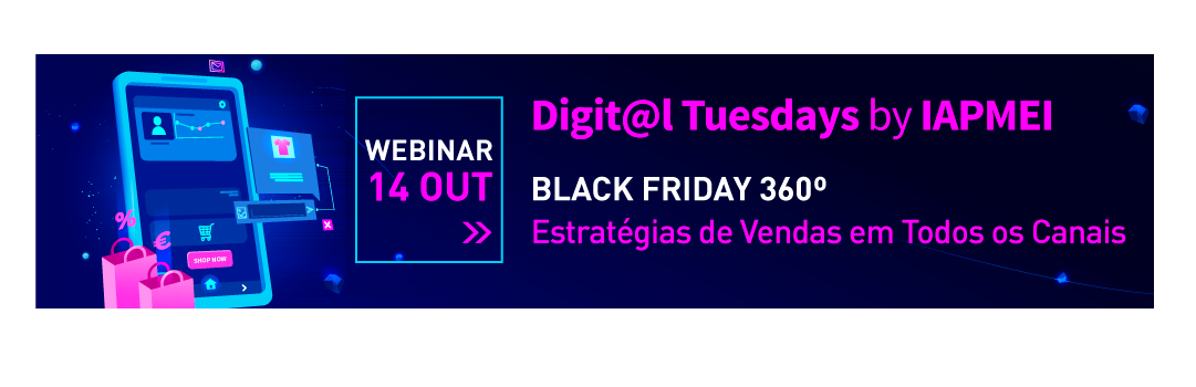 Digit@l Tuesdays | Prepare a sua empresa para a Black Friday